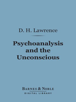 cover image of Psychoanalysis and the Unconscious (Barnes & Noble Digital Library)